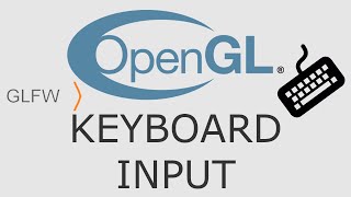 OpenGL Tutorial 16  GLFW Key Input [upl. by Berghoff]