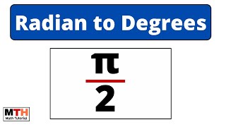 How to convert pi2 radian into degrees [upl. by Yelsnia]