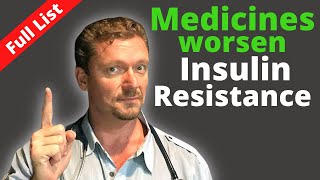 Medicines that Worsen Insulin Resistance Do you take One [upl. by Akenet213]