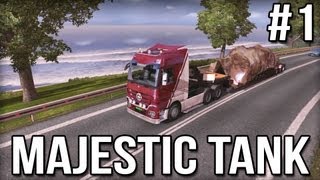 Majestic Tank 1  Euro Truck Simulator 2 Research Profile [upl. by Cline]