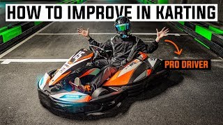 Pro Driver Tips on How To Get Faster GoKarting [upl. by Artimid155]