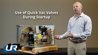 Use of QuikVac Valves during Start Up [upl. by Hplodur931]