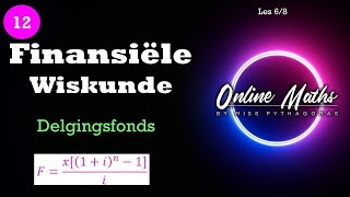 Graad 12 Finansiële Wiskunde Les6 Delgingsfonds [upl. by Alilad948]