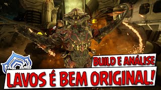 O Lavos é bem original e Divertido  Warframe  Build e Análise [upl. by Arraes]