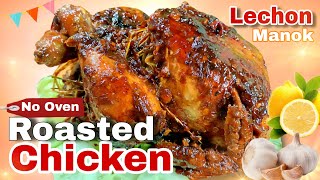 ROASTED CHICKEN RECIPE NO OVEN  LECHON MANOK SA KAWALI MANG INASAL ANG TIMPLA PANG NEGOSYO RECIPE [upl. by Willin499]