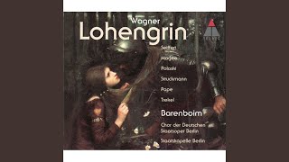 Lohengrin Act 3 quotTreulich geführt ziehet dahinquot Chorus [upl. by Minta512]