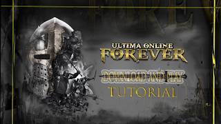 Getting Set up to Play UO Forever [upl. by Mcknight469]