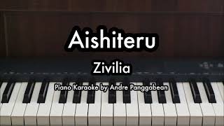 Aishiteru  Zivilia  Piano Karaoke by Andre Panggabean [upl. by Tally126]