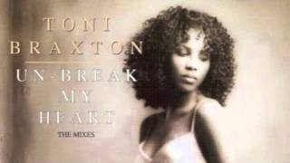 TONI BRAXTON UNBREAK MY HEART Soul Hex Anthem Vocal [upl. by Attela]