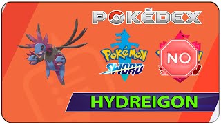 How to Catch Hydreigon  388 Pokemon Sword  Galar Pokedex [upl. by Watanabe]