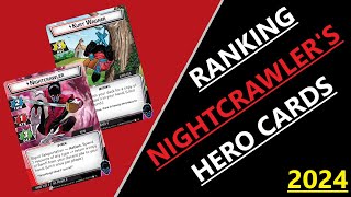 2024 Nightcrawlers Hero Cards Ranked [upl. by Ettie]