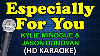 ESPECIALLY FOR YOU  Kylie Minogue amp Jason Donovan HD Karaoke [upl. by Nedla]