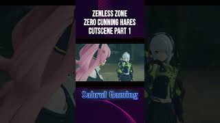 Zenless Zone Zero Cutscene cunning hares part 1 zenlesszonezero zzz [upl. by Ahsiekar]