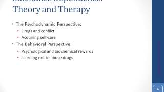 Substance Dependence treatment and theory [upl. by Kovacs]