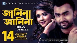 Janina Janina By Oyshee amp Imran  Hd Music Video  Robiul Islam Jibon [upl. by Adalia]