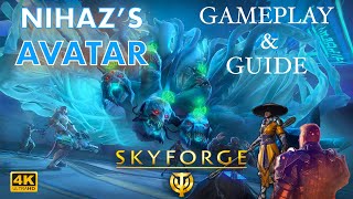 Skyforge  Nihaz Avatar Guide [upl. by Grigson371]