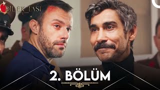 Dilek Taşı 2 Bölüm [upl. by Meggi]