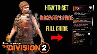 The Division 2 quotHOW TO GET THE NEW EXOTIC RIDGEWAYS PRIDE VESTquot Full Guide [upl. by Atinrehs557]