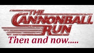 The Cannonball run film locations then and now [upl. by Bent]