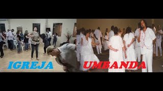 IGREJA E UMBANDA  Semelhança ou familiaridade [upl. by Chip]