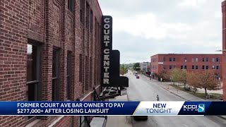 Former Court Center bar owner to pay 277000 after losing lawsuit [upl. by Okiram]