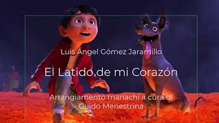 En el latido de mi corazon from Coco  Mariachi Version [upl. by Amyas]