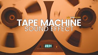 Tape Machine Sound Effect  Royalty Free Sound Effects [upl. by Akinom]