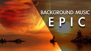 Best Epic Inspirational Background Music For Videos [upl. by Selemas]