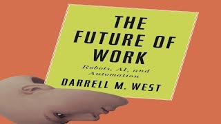 Robots AI and Automation with Darrell West [upl. by Ocker]