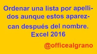 Separar Listado de Nombres y Apellidos en Excel y Ordenar Alfabeticamente [upl. by Adien]