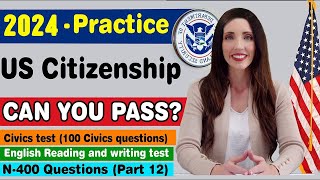 2024 Practice your US Citizenship Interview amp Test N400 Naturalization Interview [upl. by Airpal365]