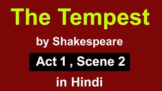 The Tempest Act 1 Scene 2  explanation in hindi  summary  william shakespeare  isc  story [upl. by Arinay]