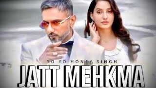 Jatt Mehkma Full Song Yo Yo Honey Singh  GLORY  Billo Ni Jatt Mehkma  Jatt Mehkma Song [upl. by Harcourt]