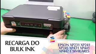 Tutorial  Recarga do Bulk Ink Epson XP231 XP235 XP241 XP245 XP431 XP441 XP442 e Similares  SULINK [upl. by Asirrac]