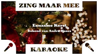 Zing Maar Mee  Eenzame Kerst  Karaoke [upl. by Eillek]