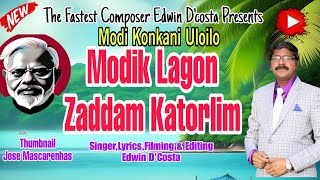 New Konkani Songs 2024  MODI KONKANI ULOILO  By Edwin D’Costa LATEST HOT ISSUE [upl. by Mathew625]