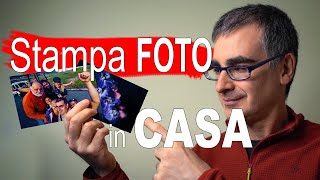 Come Stampare Foto a Casa Stampa Fotografica Fai da Te [upl. by Araik]