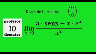 limites regla de L´Hopital 10 con parámetros [upl. by Larrisa]