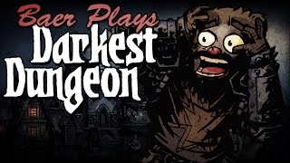 Baer Returns to the Darkest Dungeon Ep 1  GoToHell [upl. by Eliathas]