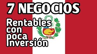 7 NEGOCIOS Rentables en PERU [upl. by Tillion]