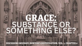 Grace Substance or Something Else [upl. by Lonnard370]