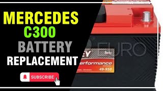 Mercedes C300 Main Battery Replacement [upl. by Charron]