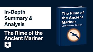 The Rime of the Ancient Mariner  InDepth Summary amp Analysis [upl. by Hpeseoj]