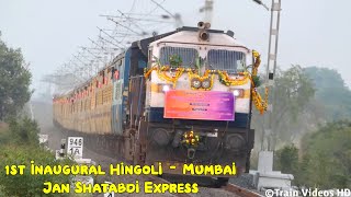 1st Inaugural Run of Hingoli  Mumbai CSMT Jan Shatabdi Express  Train Videos Indian Railways [upl. by Leibarg]