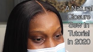 the only closure sew in tutorial you need to watch in 2020 Natural No baby hair install [upl. by Ludovika]