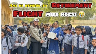 Dr madiha ki Ami k retirement Day p Flight Miss Hogai ✈️😥 [upl. by Nanah19]