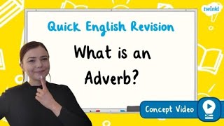 What is an Adverb  KS2 English Concept for Kids [upl. by Liban]