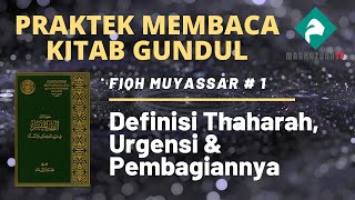 Definisi Thaharah Urgensi Dan Pembagiannya  Fiqh Muyassar 1 hal 12 [upl. by Dusty]