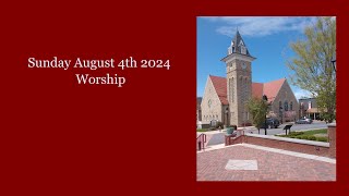 August 4th 2024 Worship [upl. by Ahsenav]