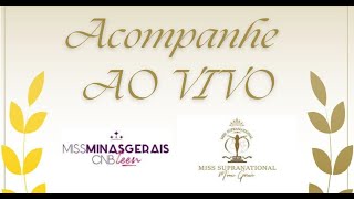 MISS MINAS GERAIS CNB TEEN amp MISS SUPRANATIONAL  Ao Vivo 17012024 [upl. by Euridice]